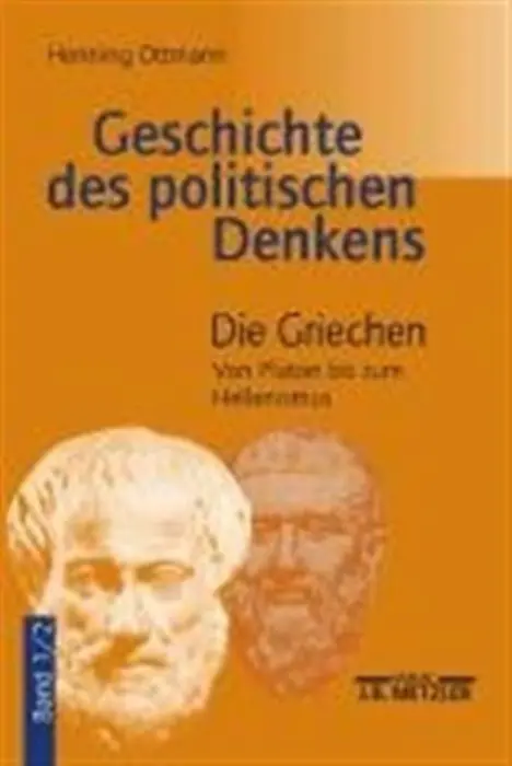 Geschichte des politischen Denkens - Ottmann, Henning