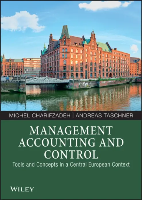 Management Accounting and Control - Charifzadeh, Michel a Taschner, Andreas