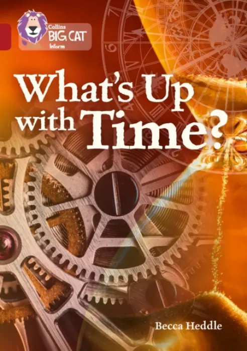 What's up with Time? - Heddle, Becca
