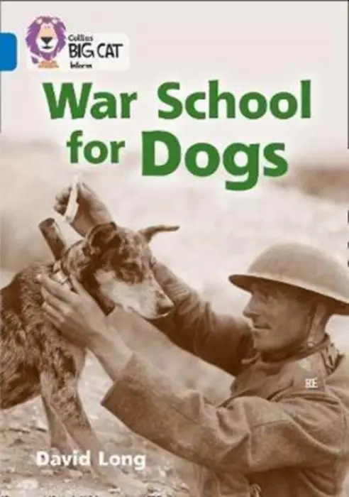 War School for Dogs - Long, David