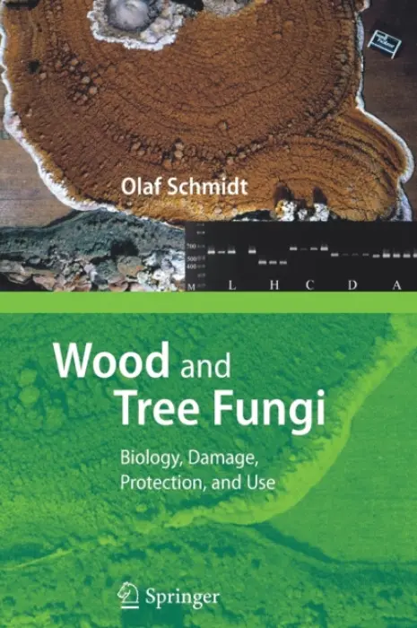 Wood and Tree Fungi - Schmidt, Olaf
