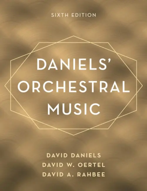 Daniels' Orchestral Music - Daniels, David a Oertel, David W. a Rahbee, David A.