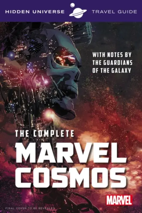 Hidden Universe Travel Guide - The Complete Marvel Cosmos - Sumerak, Marc