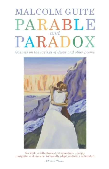 Parable and Paradox - Malcolm Guite