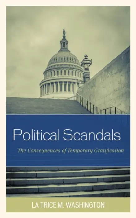 Political Scandals - Washington, La Trice M.