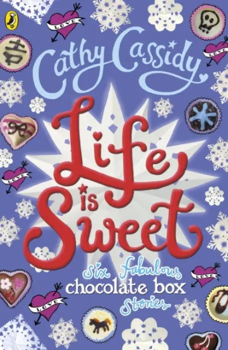 Life is Sweet - Cathy Cassidy