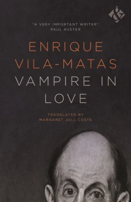 Vampire in Love - Vila-Matas, Enrique