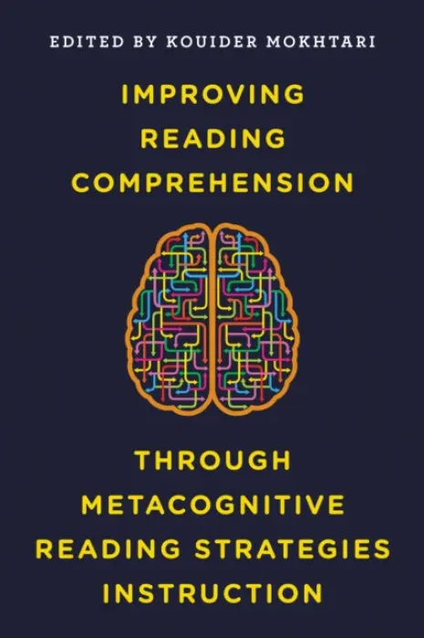 Improving Reading Comprehension through Metacognitive Reading Strategies Instruction