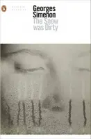 The Snow Was Dirty - Georges Simenon