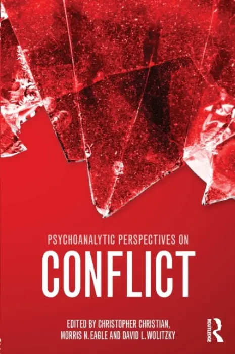 Psychoanalytic Perspectives on Conflict