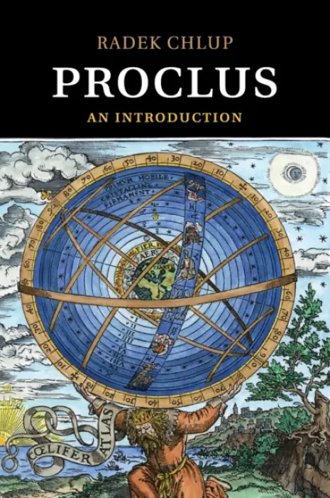 Proclus - Chlup, Radek (Charles University, Prague)