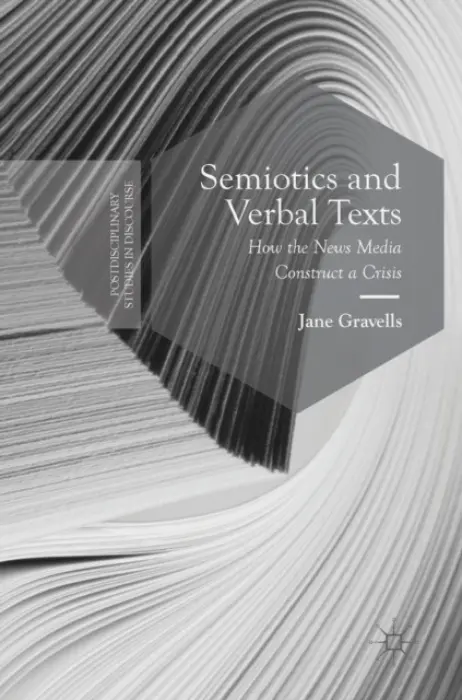 Semiotics and Verbal Texts - Gravells, Jane