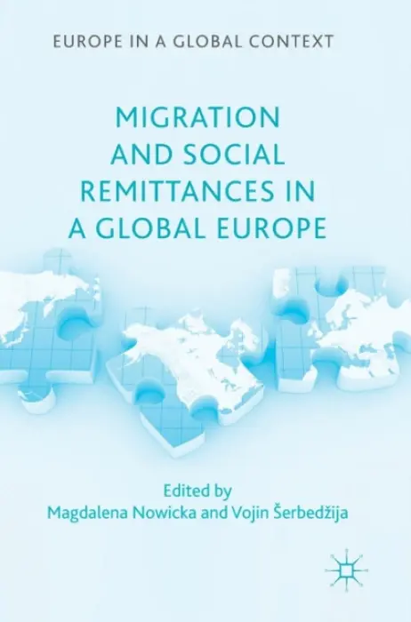 Migration and Social Remittances in a Global Europe