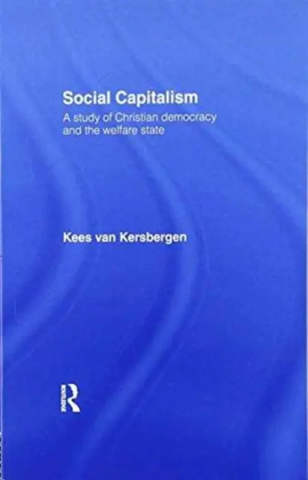 Social Capitalism - van Kersbergen, Kees