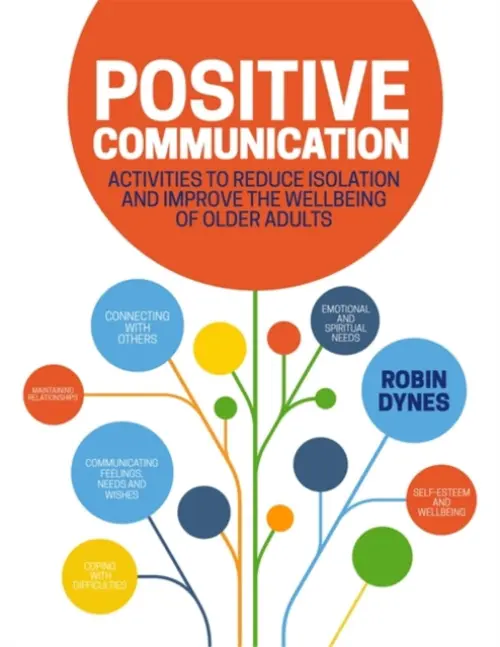 Positive Communication - Dynes, Robin