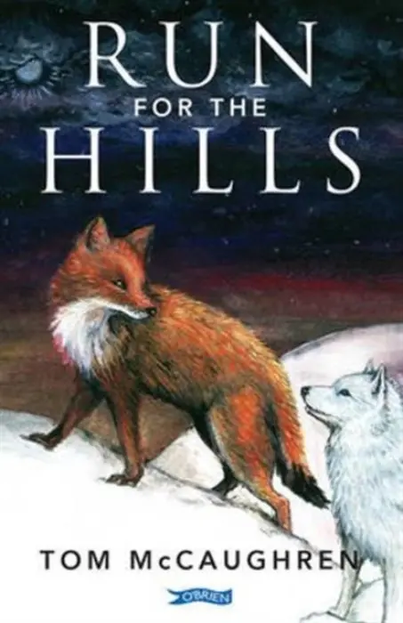 Run for the Hills - Tom McCaughren