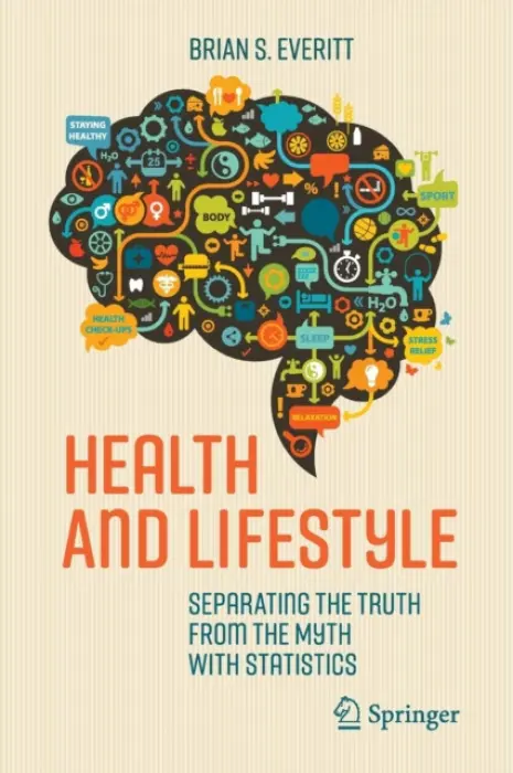Health and Lifestyle - Everitt, Brian S.