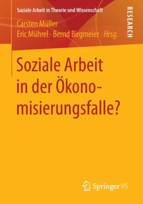 Soziale Arbeit in der Okonomisierungsfalle?