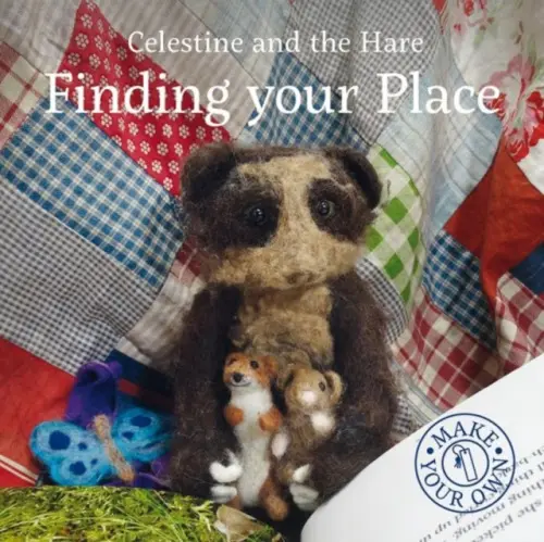 Celestine and the Hare: Finding Your Place - Celestine, Karin