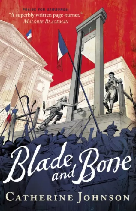 Blade and Bone - Catherine Johnson
