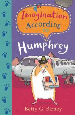Imagination According to Humphrey - Birney, Betty G.