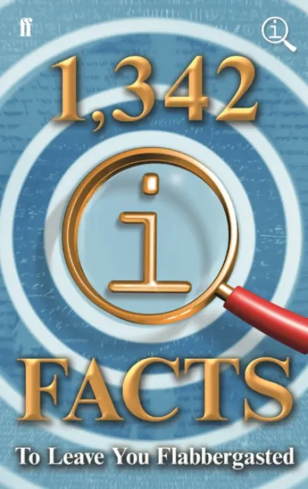 1,342 QI Facts To Leave You Flabbergasted - Lloyd, John a Mitchinson, John a Harkin, James