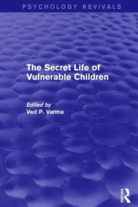 Secret Life of Vulnerable Children