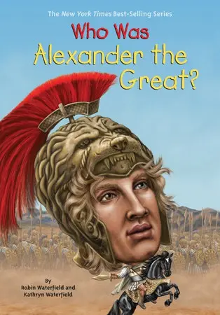 Who Was Alexander the Great? - Waterfield, Kathryn a Waterfield, Robin a Who HQ