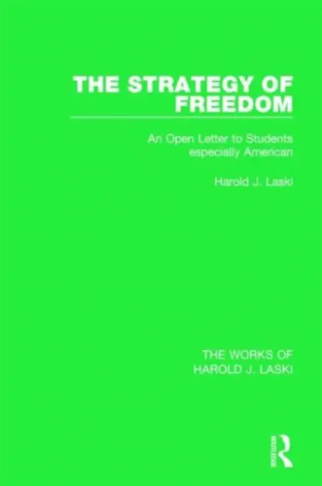 Strategy of Freedom (Works of Harold J. Laski) - Laski, Harold J.