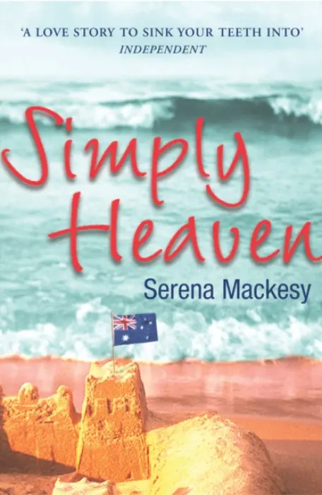 Simply Heaven - Mackesy, Serena