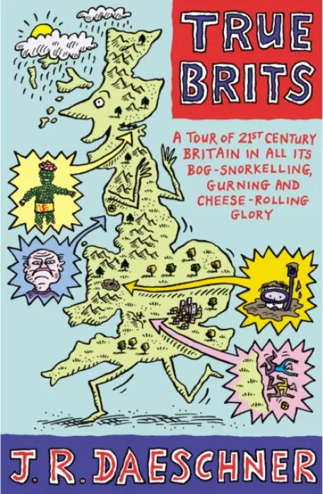 True Brits - Daeschner, J R