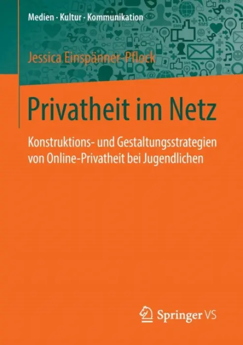 Privatheit im Netz - Einspanner-Pflock, Jessica