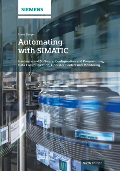 Automating with SIMATIC - Berger, Hans (Nuremberg)