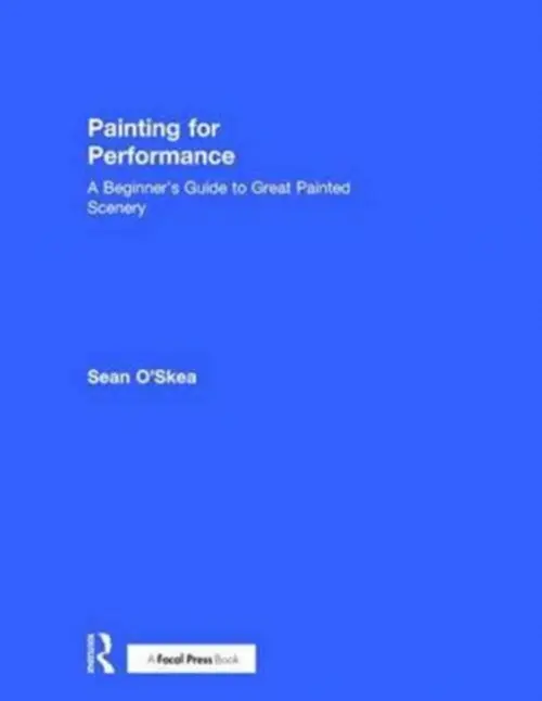 Painting for Performance - O'Skea, Sean