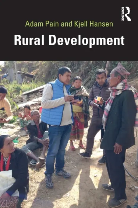 Rural Development - Pain, Adam (Danish Institute for International Studies, Denmark) a Hansen, Kjell (Swedish University of Agricultural Sciences, Sweden)