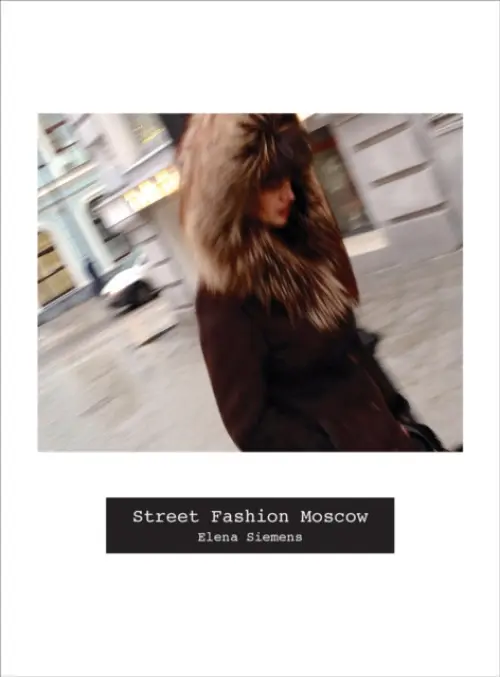 Street Fashion Moscow - Siemens, Elena