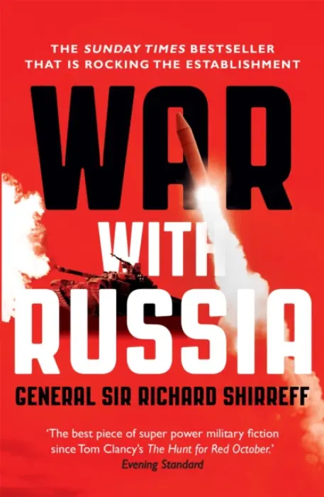 2017: War With Russia (Richard Shirreff, )