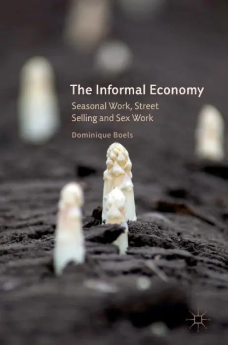 Informal Economy - Boels, Dominique