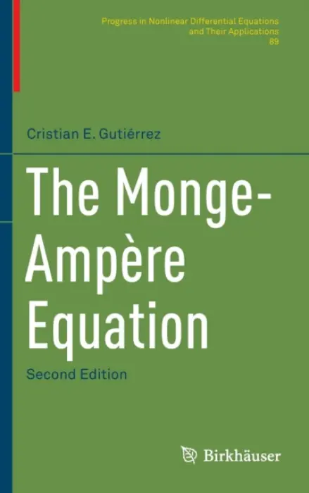 Monge-Ampere Equation - Gutierrez, Cristian E.