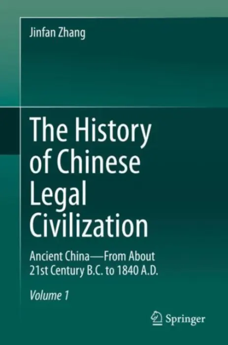 History of Chinese Legal Civilization - Zhang, Jinfan