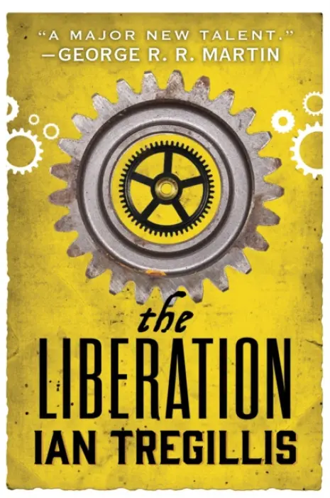 Liberation - Tregillis, Ian