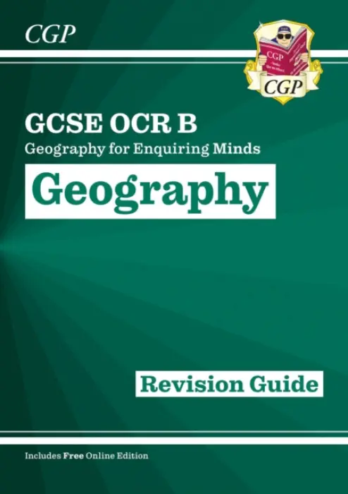 GCSE Geography OCR B Revision Guide includes Online Edition - CGP Books