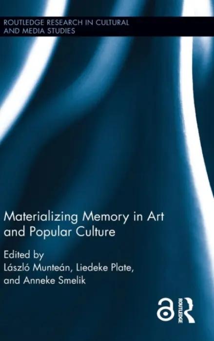 Materializing Memory in Art and Popular Culture