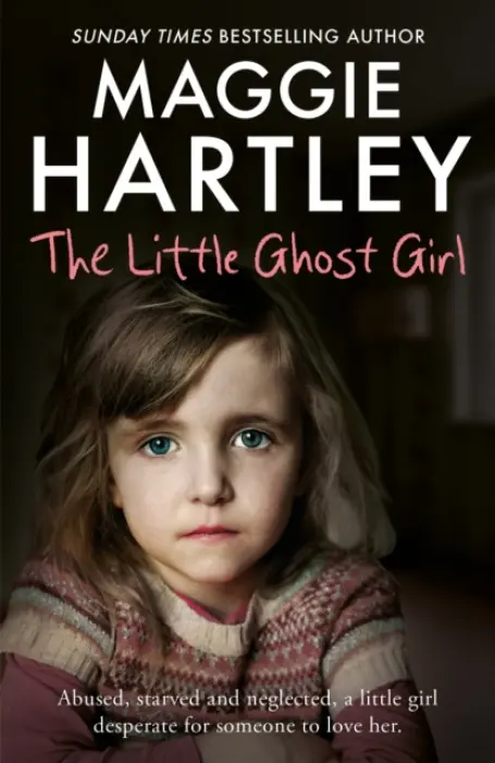 The Little Ghost Girl: - Maggie Hartley