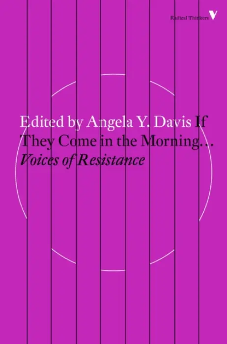 If They Come in the Morning... - Angela Davis