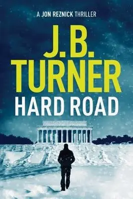 Hard Road - J. B. Turner