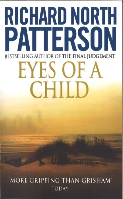 Eyes Of A Child - Patterson, Richard North