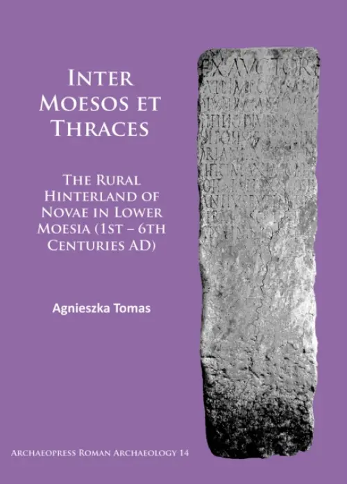 Inter Moesos et Thraces - Tomas, Agnieszka