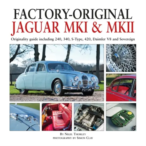 Factory-Original Jaguar Mk I & Mk II - Nigel Thorley
