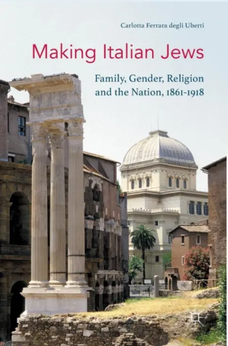 Making Italian Jews - Ferrara degli Uberti, Carlotta